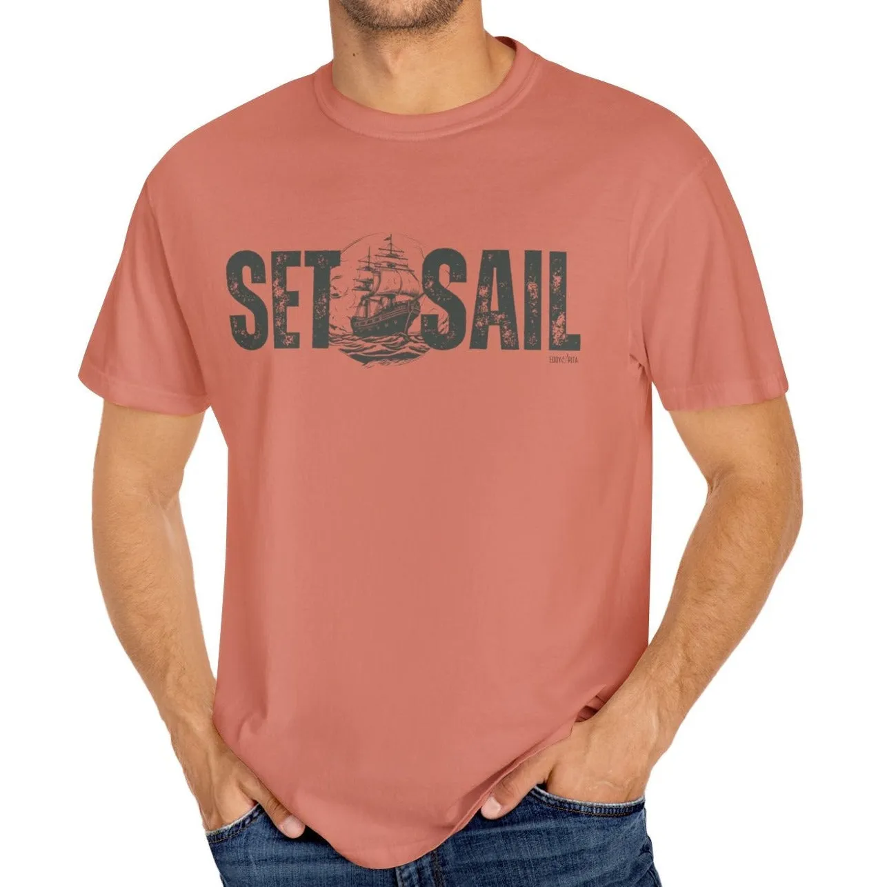 Eddy and Rita Men's Comfort Colors T-Shirt - "Set Sail" Nautical Graphic Tee