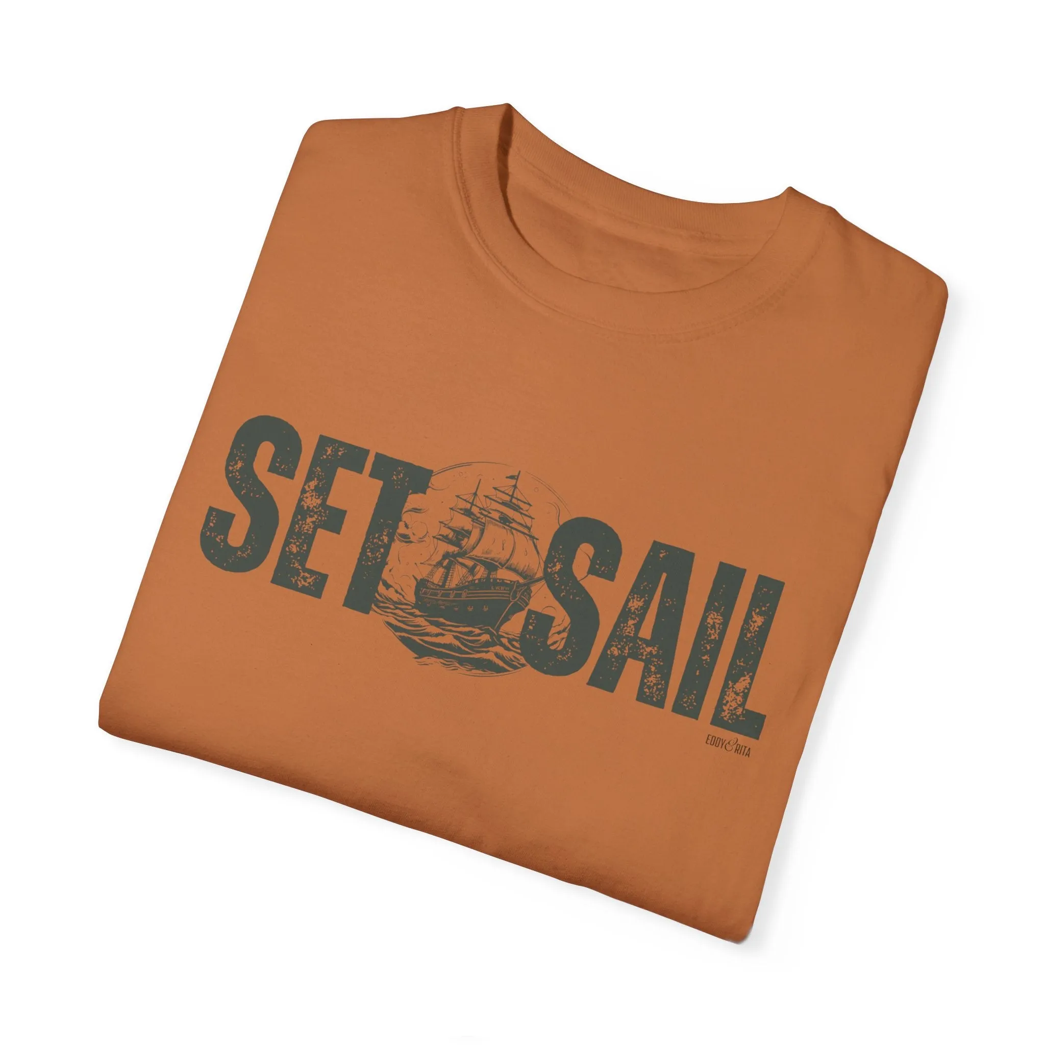 Eddy and Rita Men's Comfort Colors T-Shirt - "Set Sail" Nautical Graphic Tee