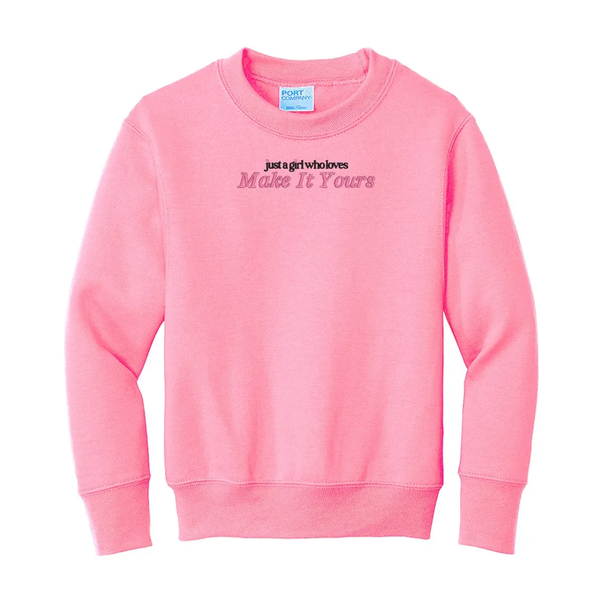 Kids Make It Yours™ 'Just A Girl Who Loves' Crewneck Sweatshirt