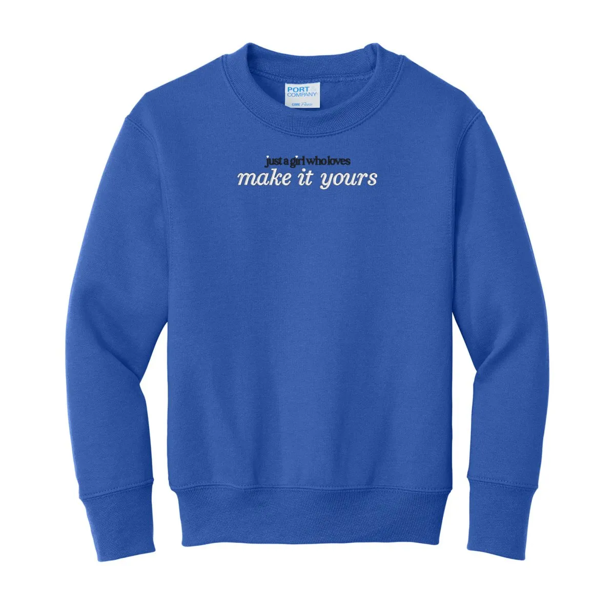 Kids Make It Yours™ 'Just A Girl Who Loves' Crewneck Sweatshirt