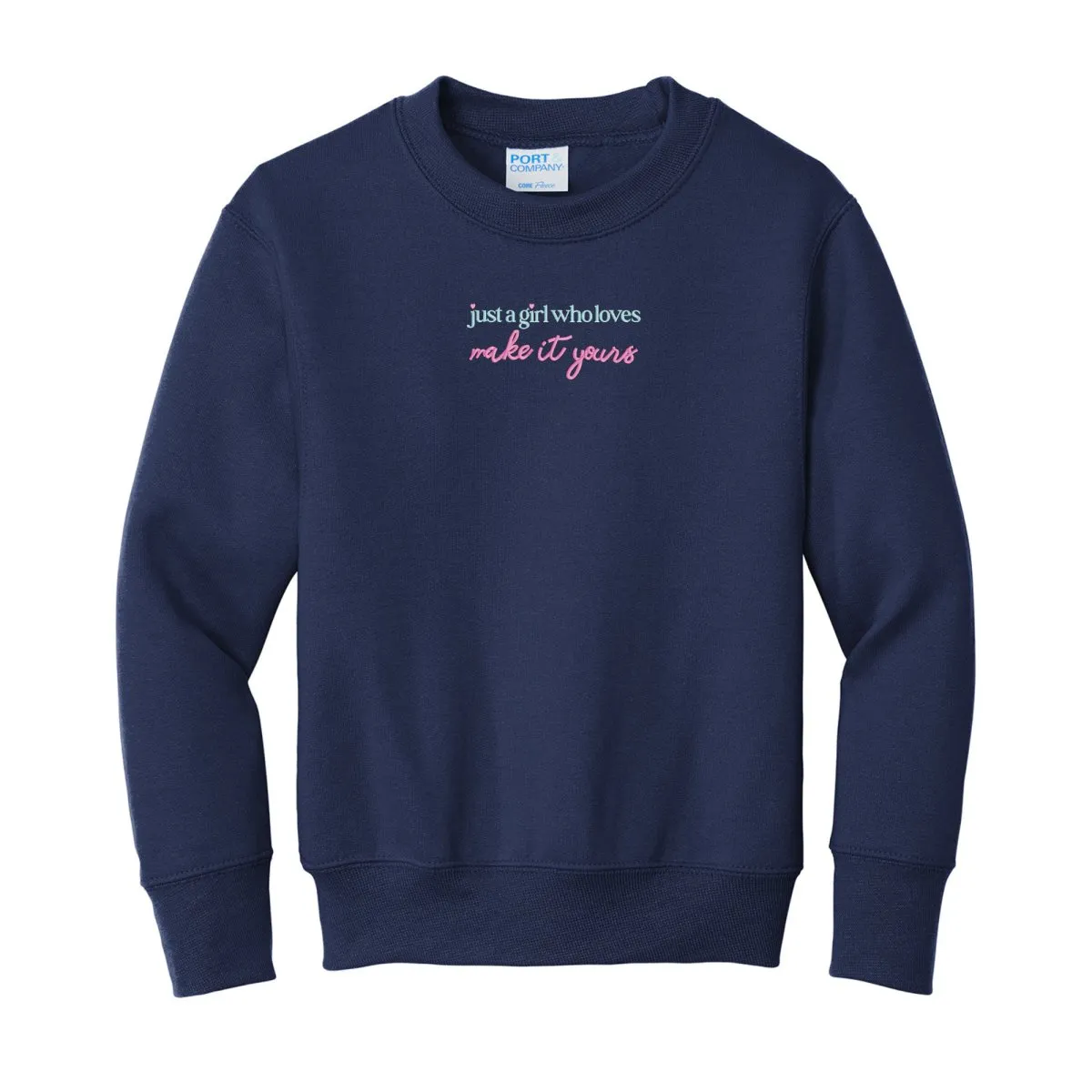 Kids Make It Yours™ 'Just A Girl Who Loves' Crewneck Sweatshirt