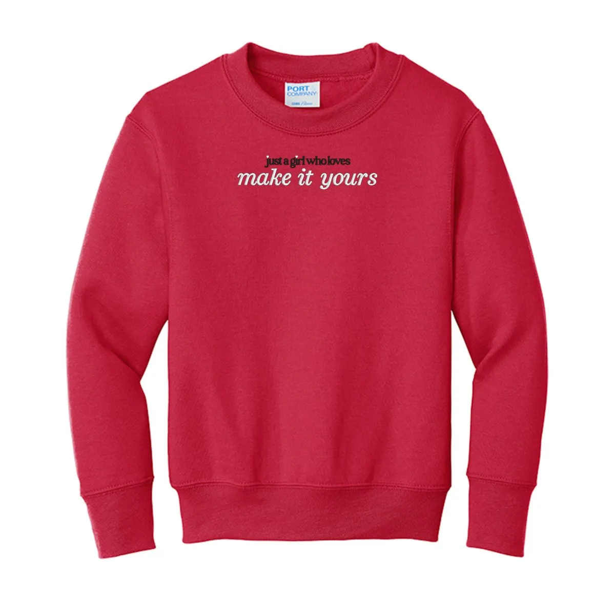 Kids Make It Yours™ 'Just A Girl Who Loves' Crewneck Sweatshirt
