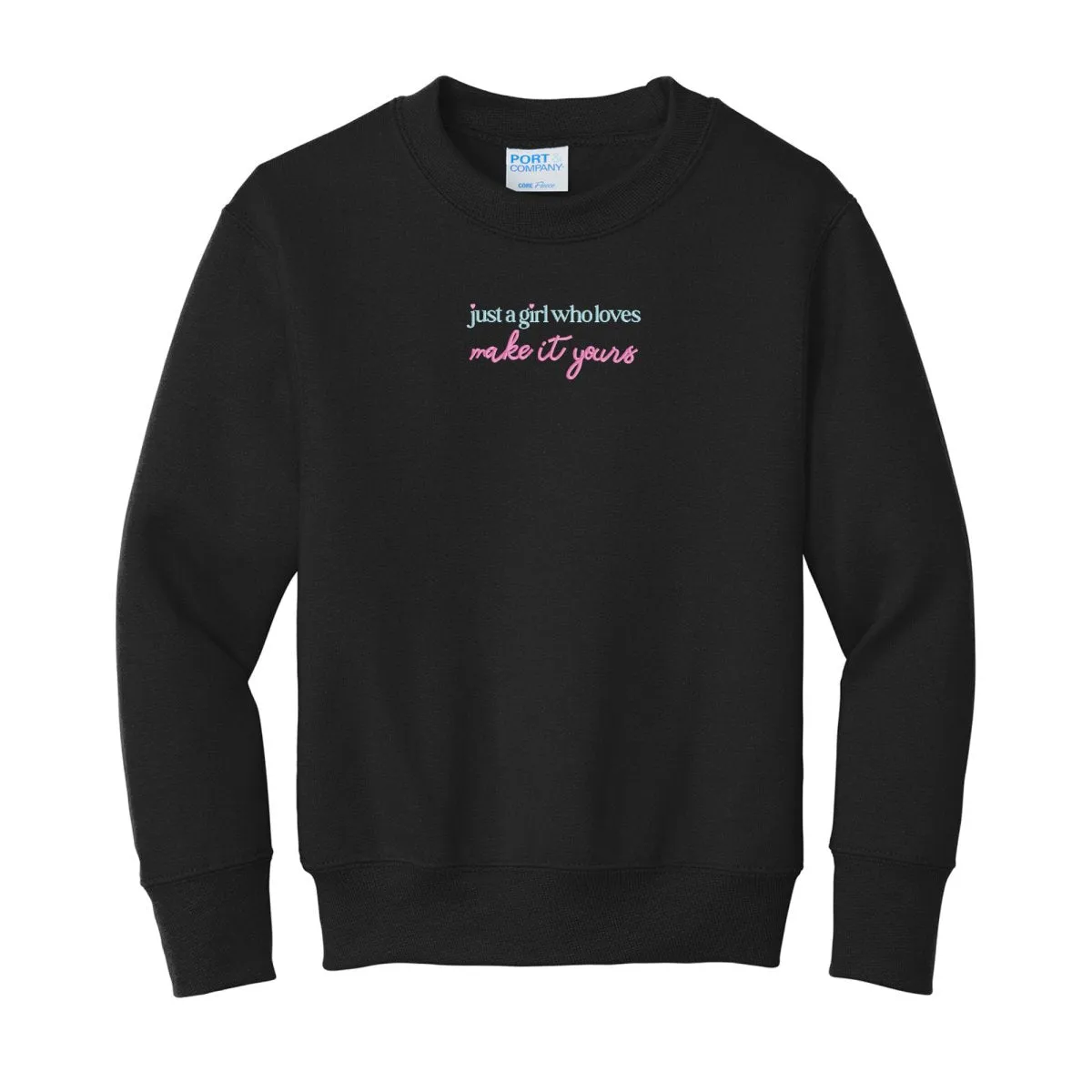 Kids Make It Yours™ 'Just A Girl Who Loves' Crewneck Sweatshirt