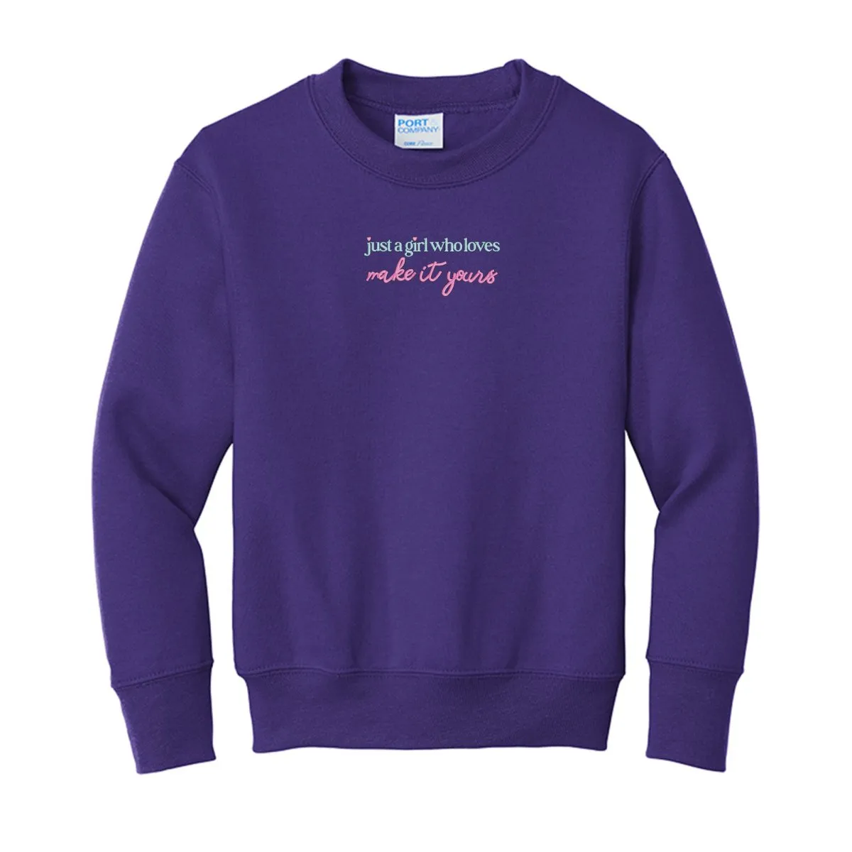 Kids Make It Yours™ 'Just A Girl Who Loves' Crewneck Sweatshirt